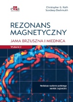 Rezonans Magnetyczny. Jama Brzuszna I Miednica